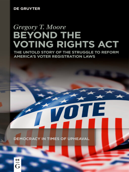 Title details for Beyond the Voting Rights Act by Gregory T. Moore - Available